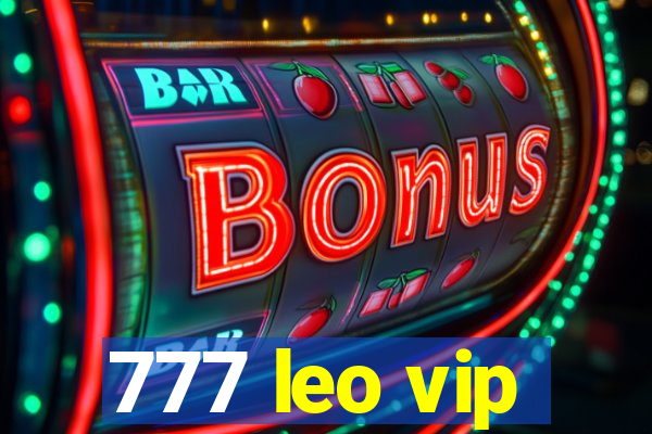 777 leo vip